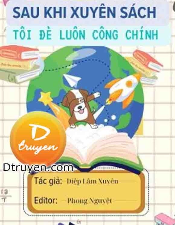 Sau Khi Xuyên Sách Cưa Đổ Công Chính