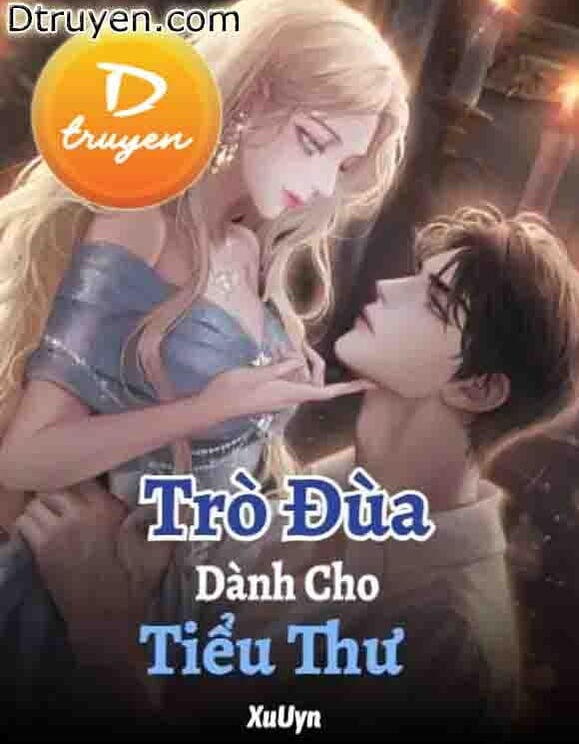 Trò Đùa Dành Cho Tiểu Thư