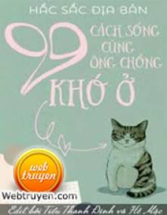 99 Cách Sống Cùng Ông Chồng Khó Ở