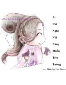 Ái Phi,nghe Nói Nàng Muốn Ra Tường