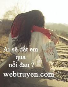 Ai Sẽ Dắt Em Qua Nỗi Đau ?