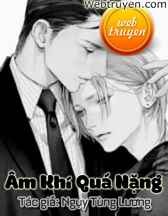 Âm Khí Quá Nặng