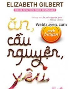 Ăn, Cầu Nguyện, Yêu