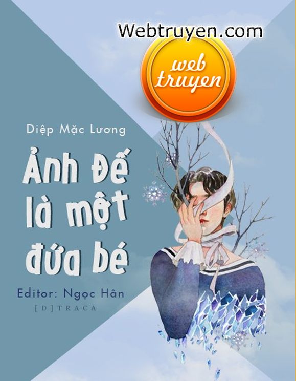 Ảnh Đế Là Một Đứa Bé