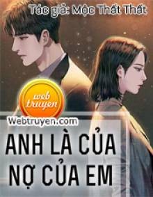 Anh Là Của Nợ Của Em