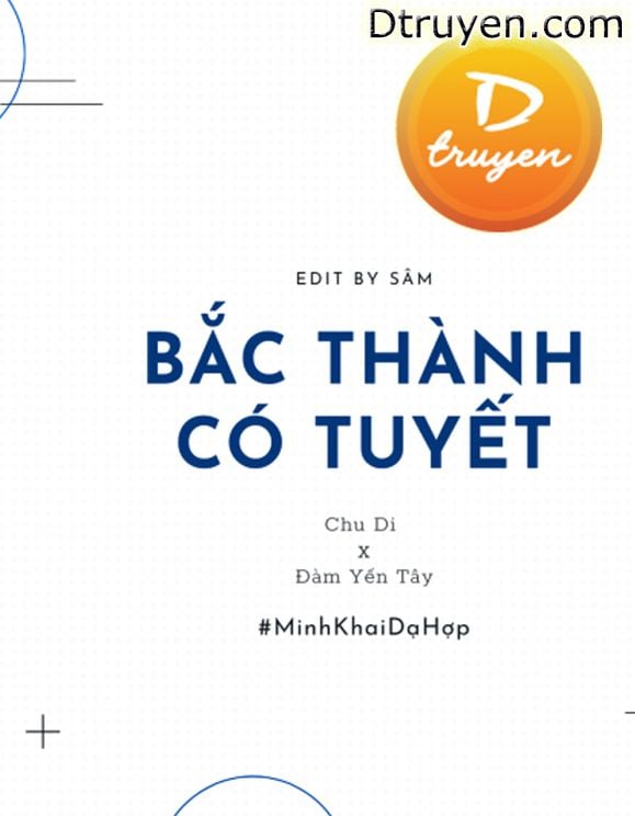 Bắc Thành Có Tuyết