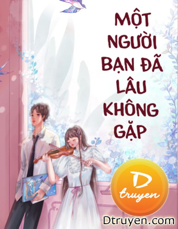 Bạn Đã Lâu Không Gặp