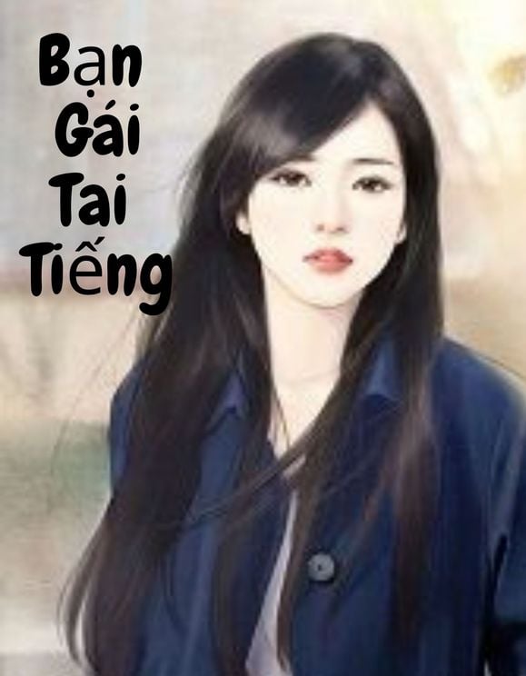 Bạn Gái Tai Tiếng