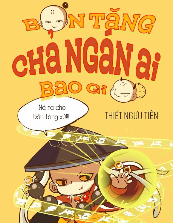 Bần Tăng Chả Ngán Ai Bao Giờ