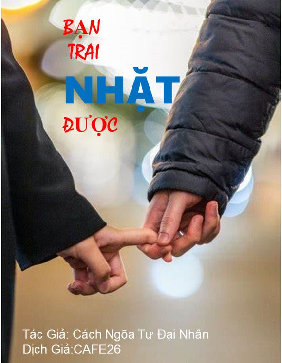 Bạn Trai Nhặt Được