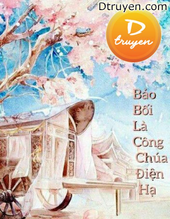 Bảo Bối Là Công Chúa Điện Hạ