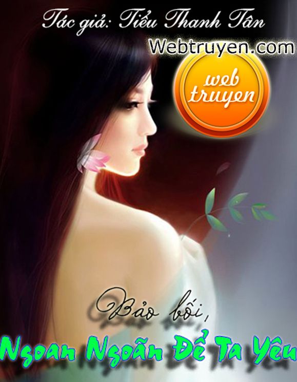 Bảo Bối, Ngoan Ngoãn Để Cho Anh Yêu