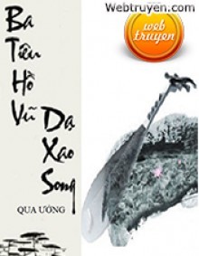 Ba Tiêu Hồ Vũ Dạ Xao Song