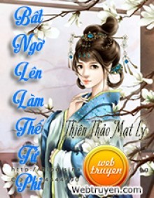 Bất Ngờ Lên Làm Thế Tử Phi