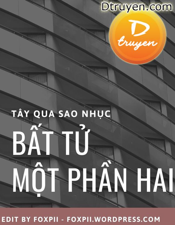 Bất Tử Một Phần Hai