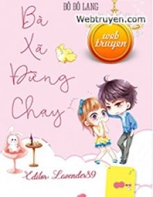 Bà Xã Đừng Chạy