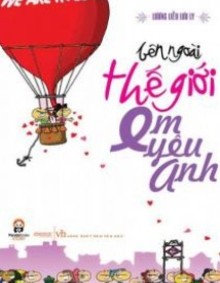 Bên Ngoài Thế Giới Em Yêu Anh