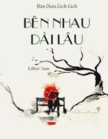 Bên Nhau Dài Lâu