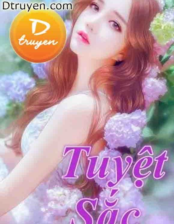 [Bhtt] Tuyệt Sắc