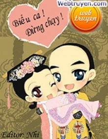 Biểu Ca Đừng Chạy