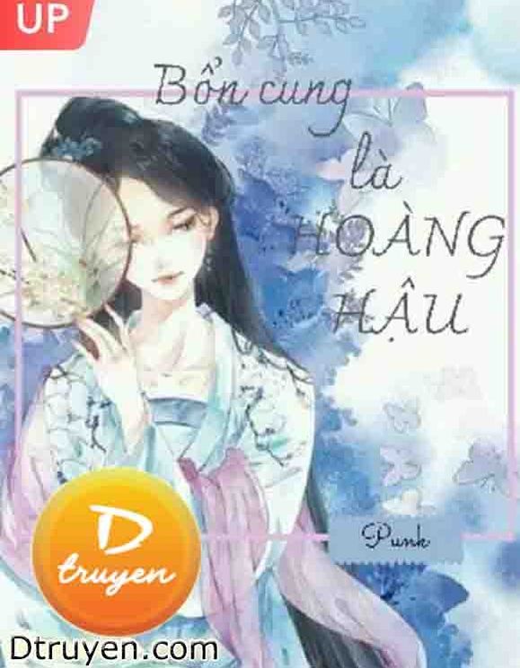 Bổn Cung Là Hoàng Hậu