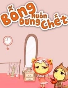 Bỗng Dưng Muốn Chết