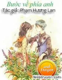 Bước Về Phía Anh