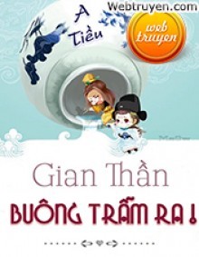 Buông Gian Thần Của Trẫm Ra