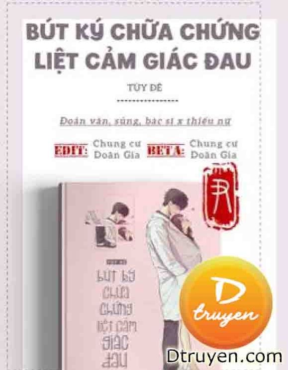 Bút Ký Chữa Chứng Liệt Cảm Giác Đau