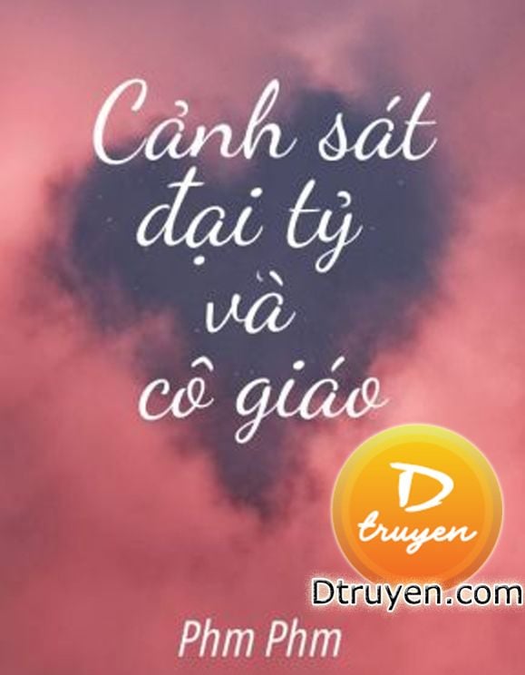 Cảnh Sát Đại Tỷ Và Cô Giáo