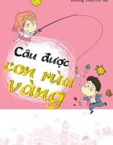 Câu Được Con Rùa Vàng