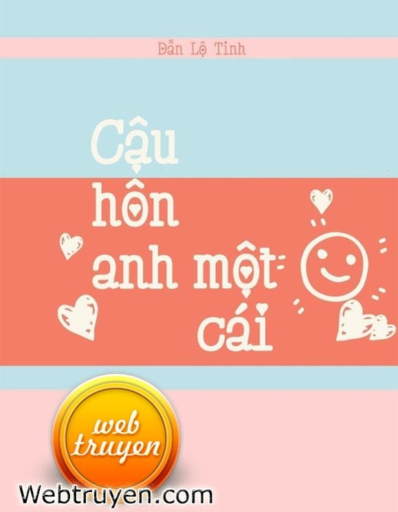 Cậu Hôn Anh Một Cái