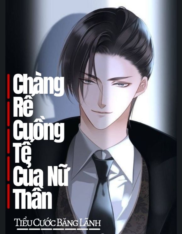 Chàng Rể Cuồng Tế Của Nữ Thần