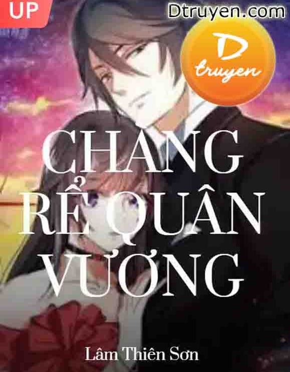 Chàng Rể Quân Vương