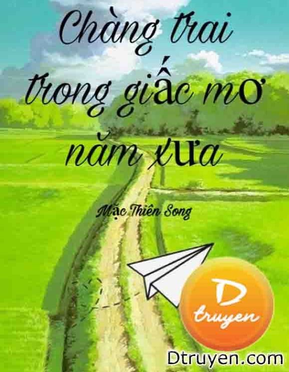 Chàng Trai Trong Giấc Mơ Năm Xưa