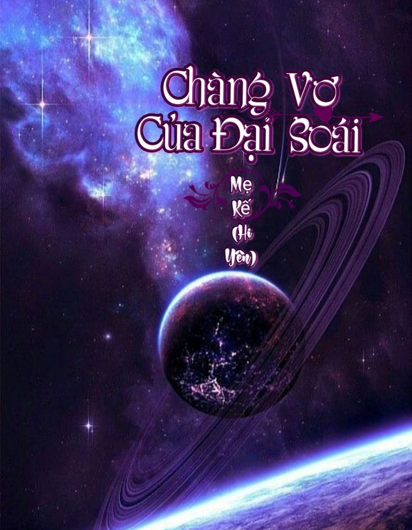 Chàng Vợ Của Đại Soái