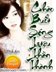 Chào Buổi Sáng, Triệu Thần Thành