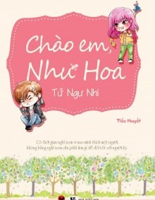 Chào Em, Như Hoa!