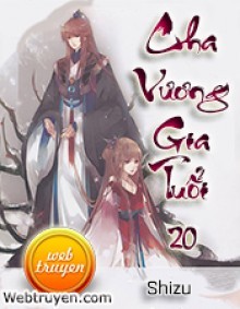 Cha Vương Gia Tuổi 20