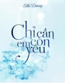 Chỉ Cần Em Còn Yêu