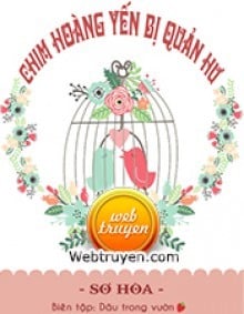 Chim Hoàng Yến Bị Quản Hư