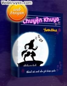 Chuyện Khuya