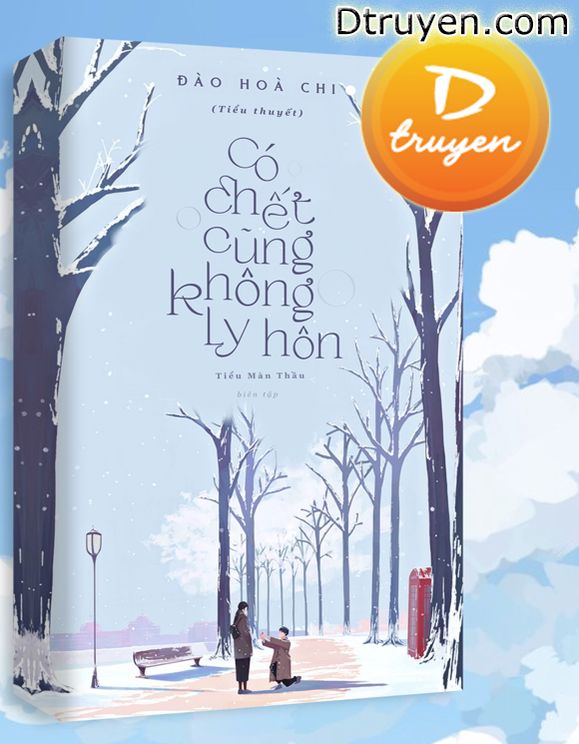 Có Chết Cũng Không Ly Hôn