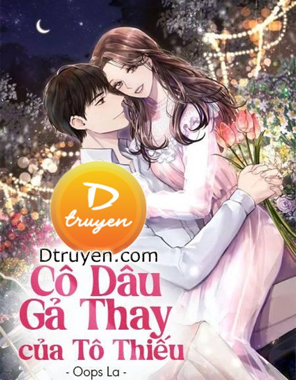 Cô Dâu Gả Thay Của Tô Thiếu