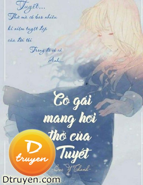 Cô Gái Mang Hơi Thở Của Tuyết