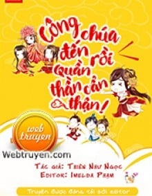 Công Chúa Đến Rồi, Quần Thần Cẩn Thận