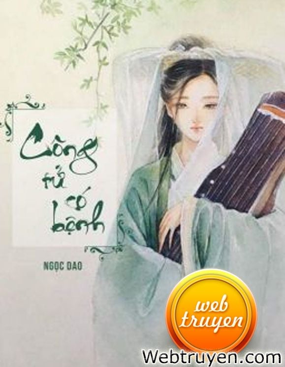 Công Tử Có Bệnh 