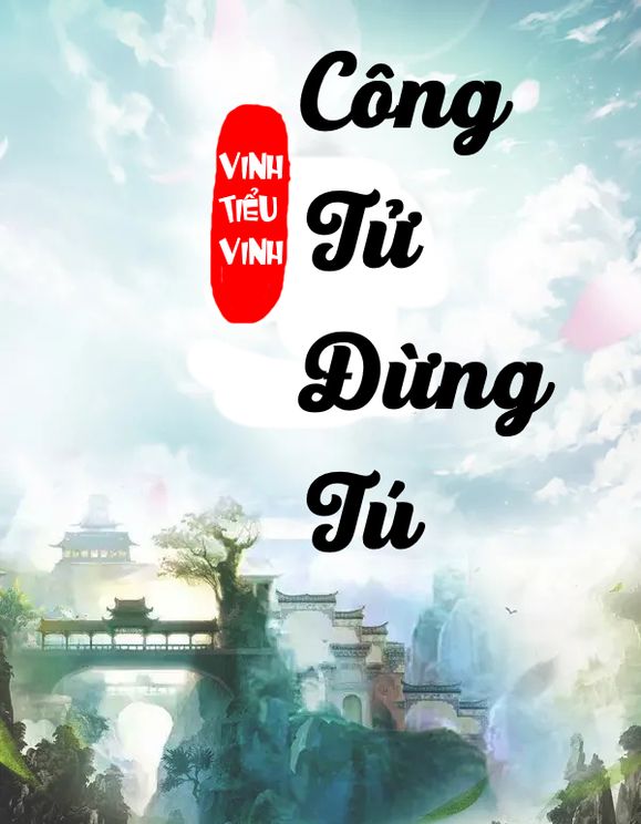 Công Tử Đừng Tú