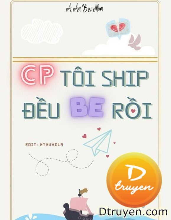 Cp Tôi Ship Đều Be Rồi (Khoái Xuyên Chi Diễn Tinh Đản Sanh)