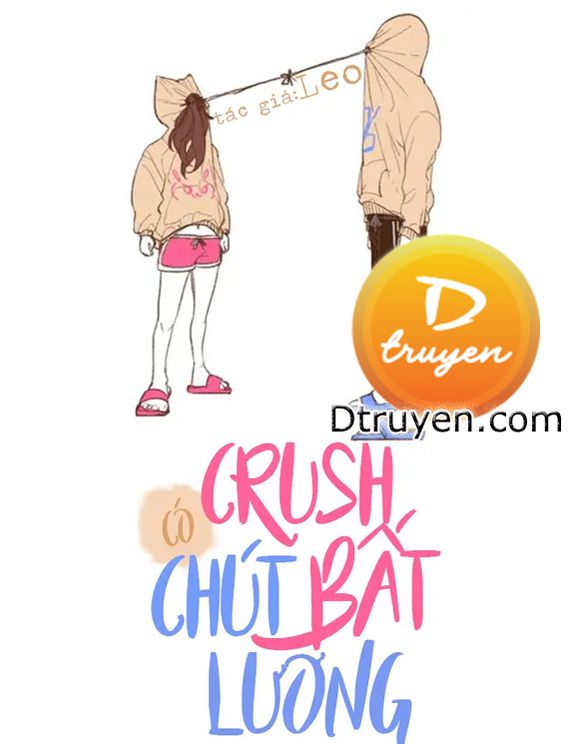  Crush Có Chút Bất Lương